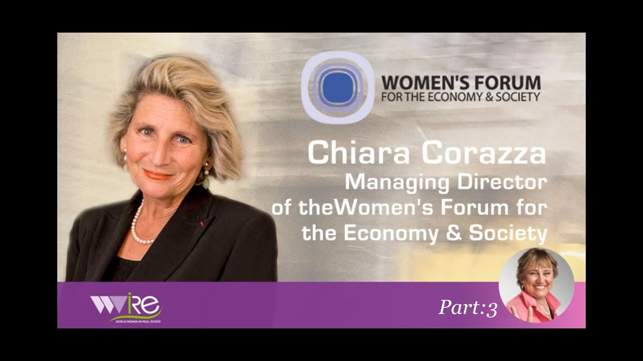 Chiara Corazza Managing Director of the Women’s Forum for the Economy & Society interviewed by WWIRE Part: 3