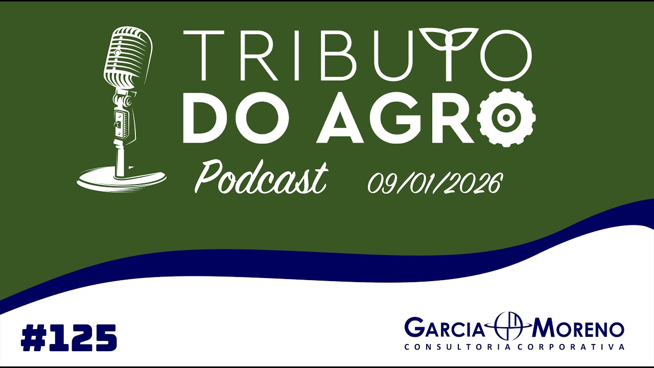 Podcast Tributo do Agro #125