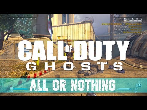 All or Nothing in Call of Duty Ghosts! (@InfinityWard)