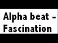 Alphabeat - Fascination