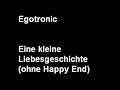 egotronic   eine kleine liebesgeschichte  ohne happy end 