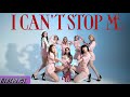 TWICE - I Can't Stop Me