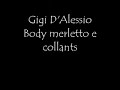Gigi D'Alessio Body merletto e collants