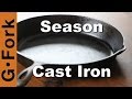 How to Season and Clean Cast Iron