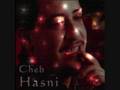 ♫ CHEB HASNI - DAROU SHOUR