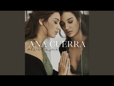 Olvídame - Ana Guerra 