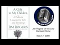More videos and interviews at www.allthingsjimrogers.com