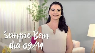 Programa Sempre Bem – 09/11/2017