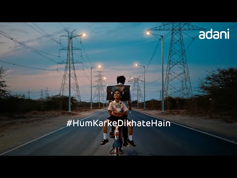 Adani-Hum Karke Dikhate Hain