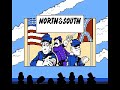 the second part of the recording can be found at this url: www.youtube.com this is a recording of a game of north & south between my friend and i. north & south is an nes game released in 1990, which is a port of a pc version released in 1989, which is based off of a popular belgian comic strip. though its graphics are primitive in comparison to more recent games, it is nonetheless a simple and enjoyable game regardless of its age.