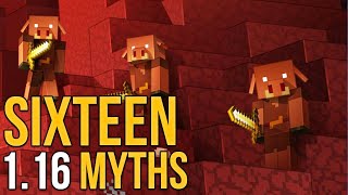 Minecraft 1.16 Sixteen Nether Update Myths [Minecraft Myth Busting 128]