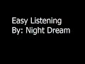 Easy Listening by Night Dream