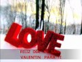 14 de febrero ******  para enamorados *******