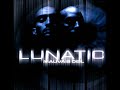 Lunatic - Le Silence N\