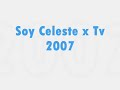 soy celeste x tv