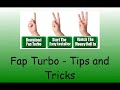 Fap Turbo - Tips and Tricks