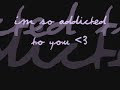 Addicted - Stevie Hoang