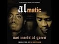 Nas and Al Green- Made You Look