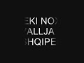 Eki Nox - Vallja e Shqipeve