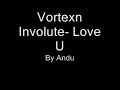 Vortex Involute- Love U Vortex Involute- Love U