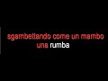 Mama Insegnami a Ballar - Trib� ( Karaoke )