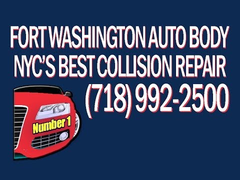 Call 718 992 2500 Best Auto Body Repair Manhattan NYC is Fort Washington in Bronx Collision Damage