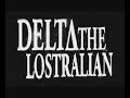 double video from delta's classic lostralian lp. 