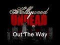 Hollywood Undead- Undead/Out The Way