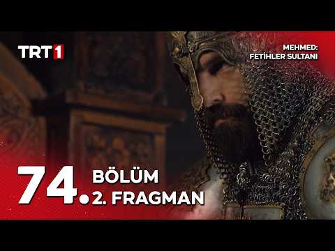 Mehmed Fetihler Sultanı 74. Bölüm 2. Fragmanı                                                                                                                                                                                                             