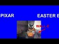 Pixar Walle Easter Egg
