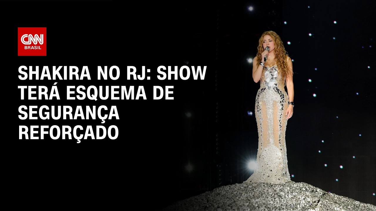 Show de Shakira no RJ terá esquema de segurança reforçado | CNN NOVO DIA