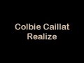 Colbie Caillat - Realize