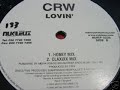 CRW- Lovin` (CRW extended mix) CRW- Lovin` (CRW extended mix)