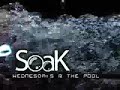 SOAK Wednesdays @ The Pool -Not Miley Jonas Story