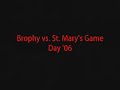 Brophy vs. St. Marys