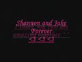Everytime We Touch ~ Video Tribute To Shannon And Jake