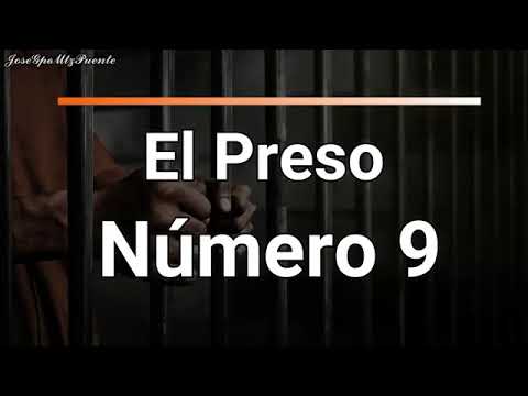 El preso número 9 - Marco Flores Y La Jerez