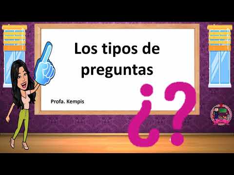 Los tipos de preguntas