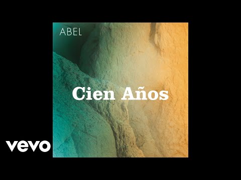 Abel Pintos Cien Años Official Audio