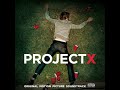 Projekt X – Pursuit Of Happiness