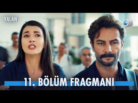 Yalan 11. Bölüm Fragmanı                                                                                                                                                                                                                                  