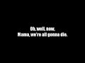 My Chemical Romance - Mama Lyrics