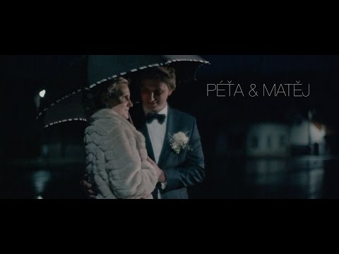 Matěj a Péťa Matěj a Péťa