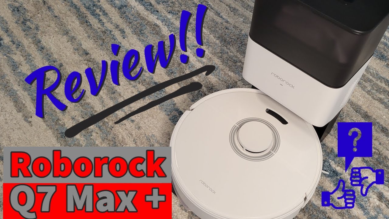 Roborock Q7 Max Plus - Is It Worth The Price?  - Full Review!
