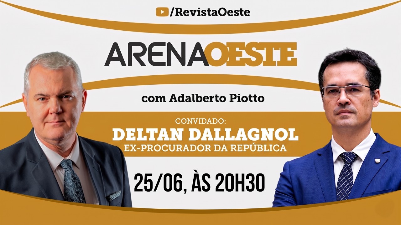 Arena Oeste #57 | Deltan Dallagnol, Ex-Procurador