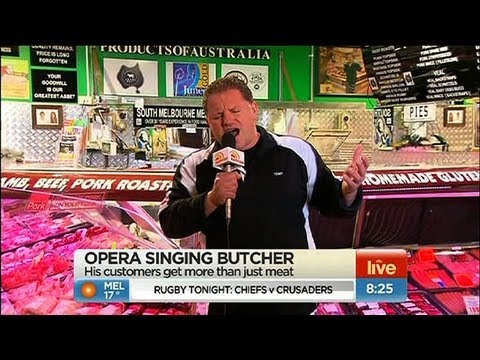 Sunrise - Tony, the opera singing butcher