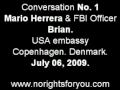 FBI Brian USA embassy Copenhagen Audio 1/3