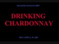 DRINKING CHARDONNAY
