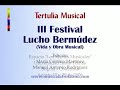 RECORDANDO A LUCHO BERMUDEZ
