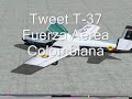 Tweet T-37 Fuerza Aerea Colombiana